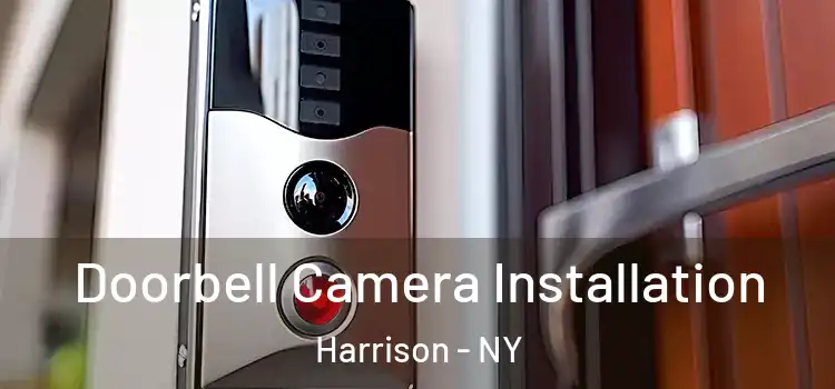  Doorbell Camera Installation Harrison - NY
