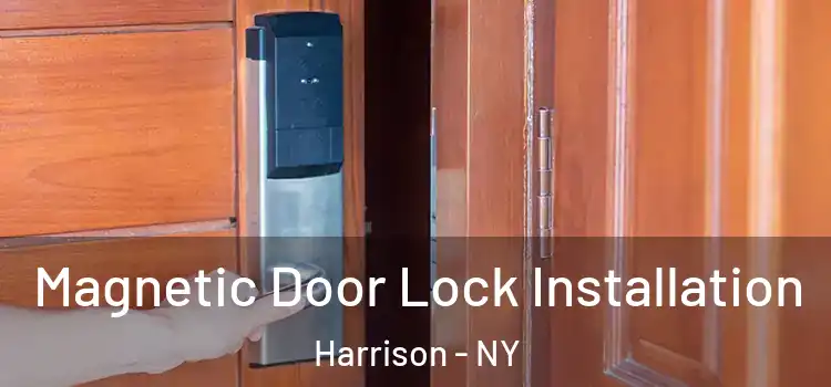  Magnetic Door Lock Installation Harrison - NY